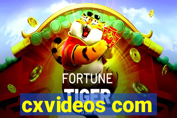 cxvideos com